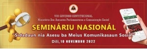 Semináriu Nasionál Sidadaun Asesu ba Meiu Komunikasaun Sosiál.