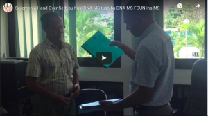Seremonia Hand Over Serbisu husi DNA MS tuan ba DNA MS FOUN iha MS