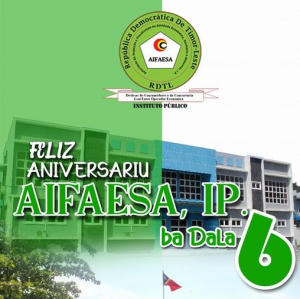 Aniversariu AIFAESA ba dala-VI.